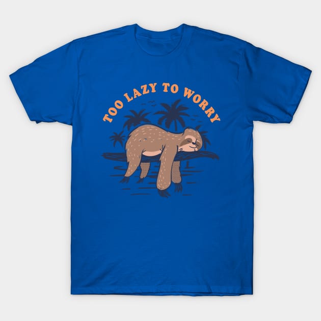 No Worries T-Shirt by Gammaray